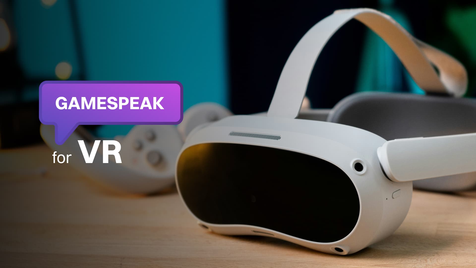 VR Gamespeak